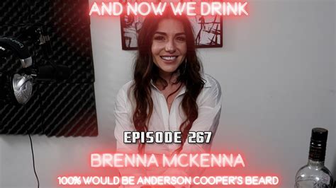 brenna mckenna|And Now We Drink Episode 267 with Brenna McKenna .